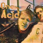 One Day Acid